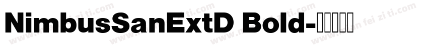 NimbusSanExtD Bold字体转换